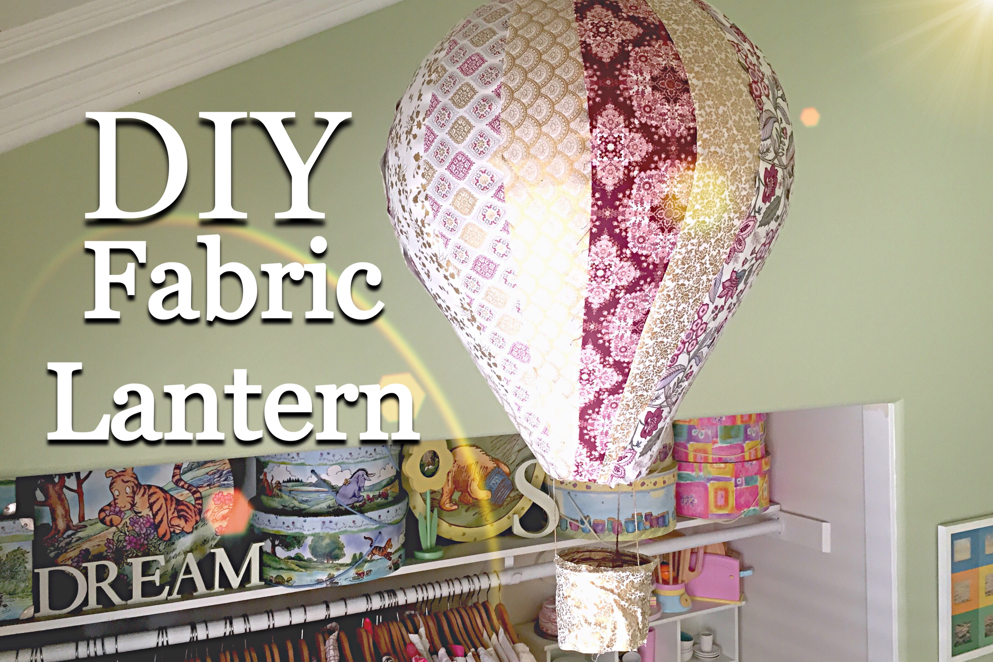 How To Make A Fabric Covered Hot Air Balloon Tutorial
